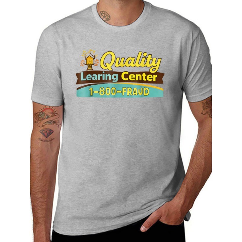 Quality Learning Center We are Still Learning Funny Unisex T-Shirt