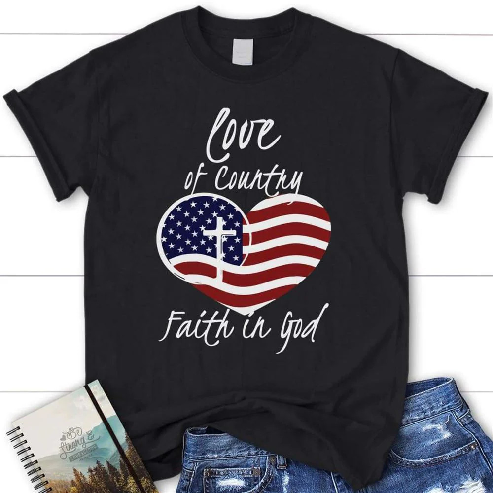 Love Of Country Faith In God Womens Blessed Black T-Shirt, Gift For Friends