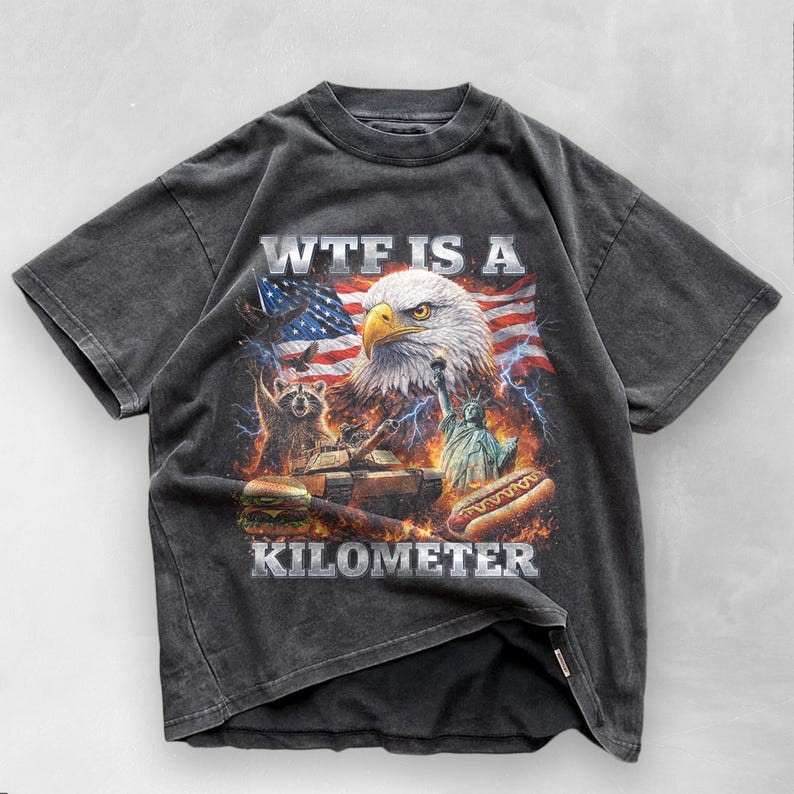 WTF Is A Kilometer Shirt Funny Patriotic USA Eagle Graphic Tee Vintage American