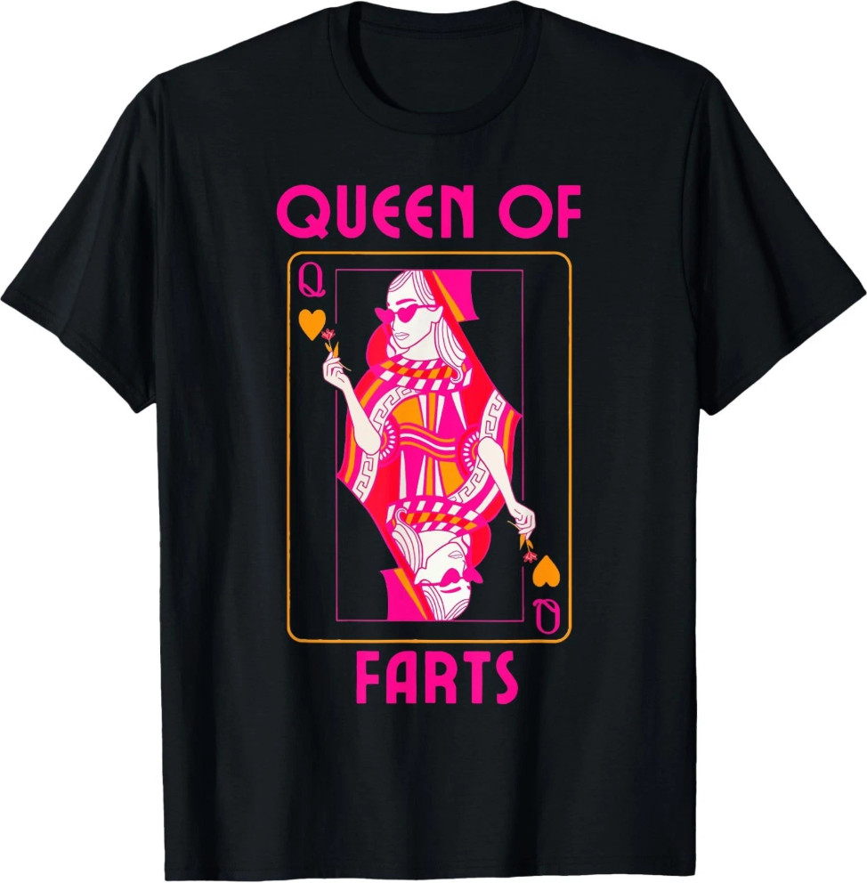 Queen of Farts Embarrassing Joke Adult Humor T-Shirt, Unisex Tee