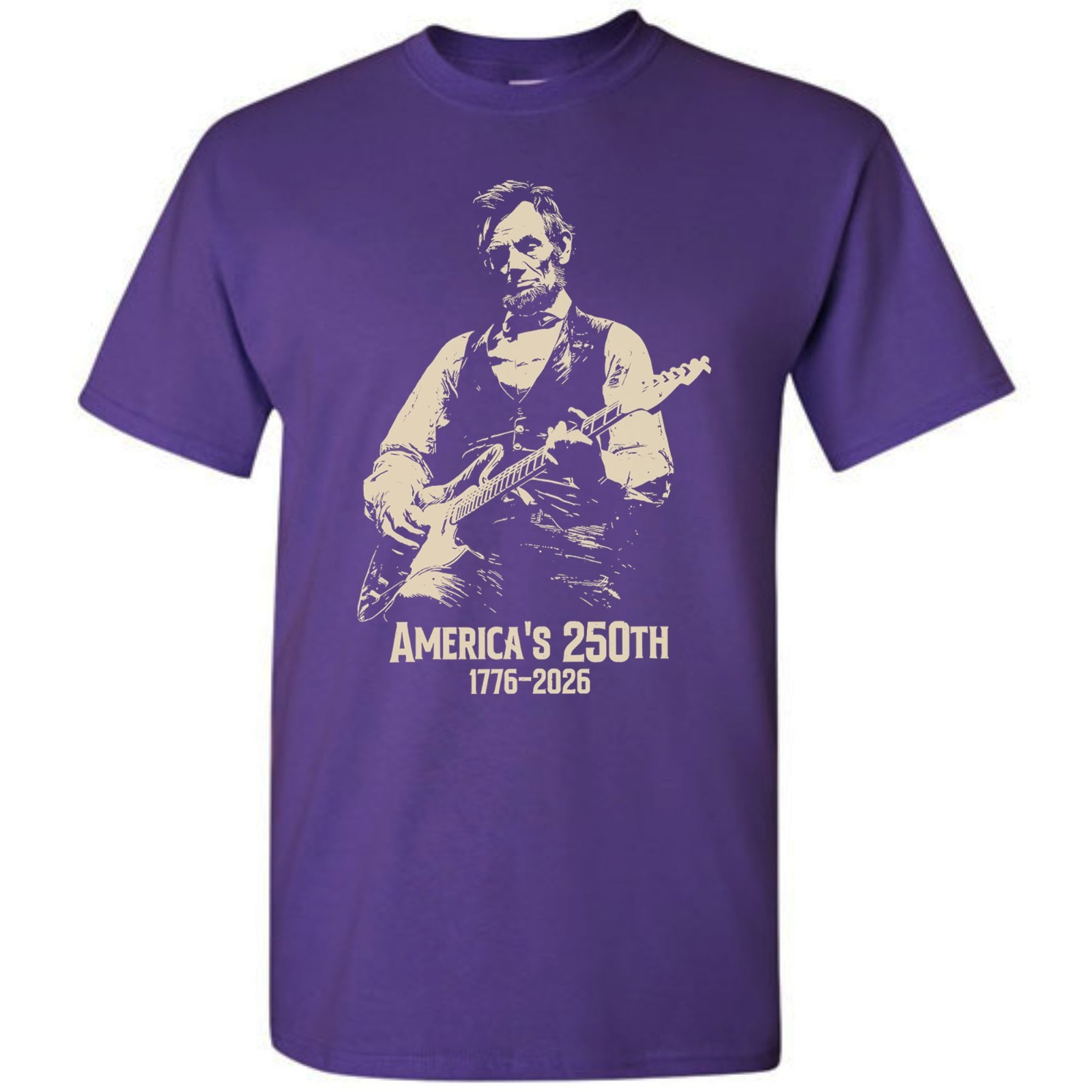Abraham Lincoln Playing Guitar 4th July T-shirt America’s 250th Birthday Vintage