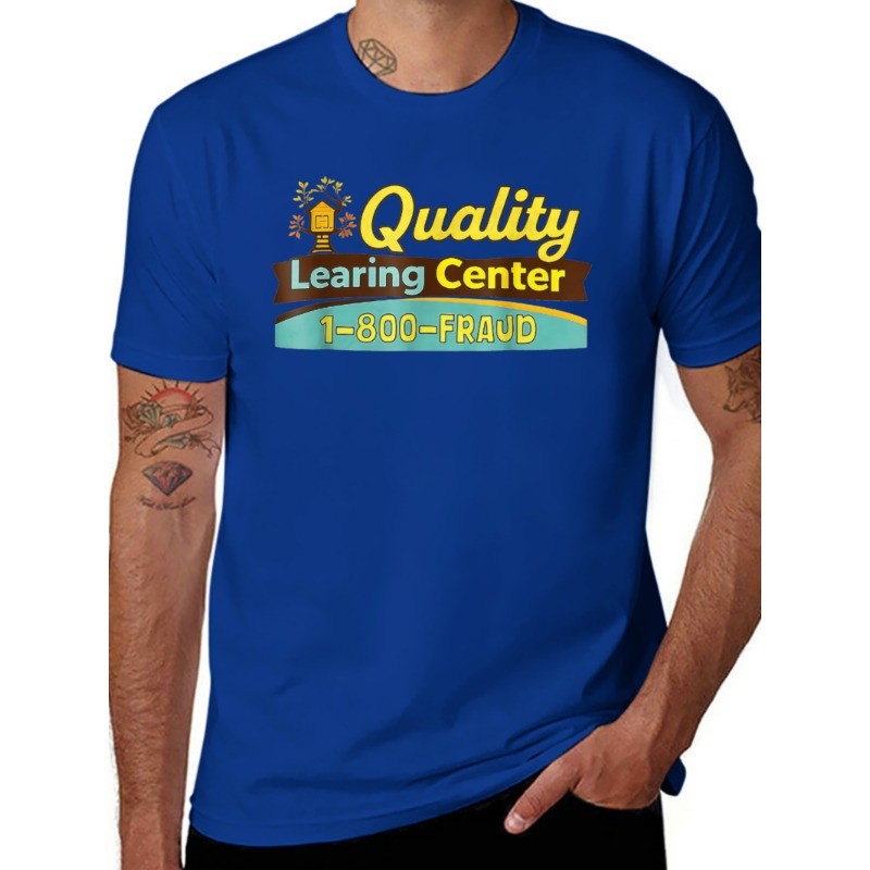 Quality Learning Center We are Still Learning Funny Unisex T-Shirt