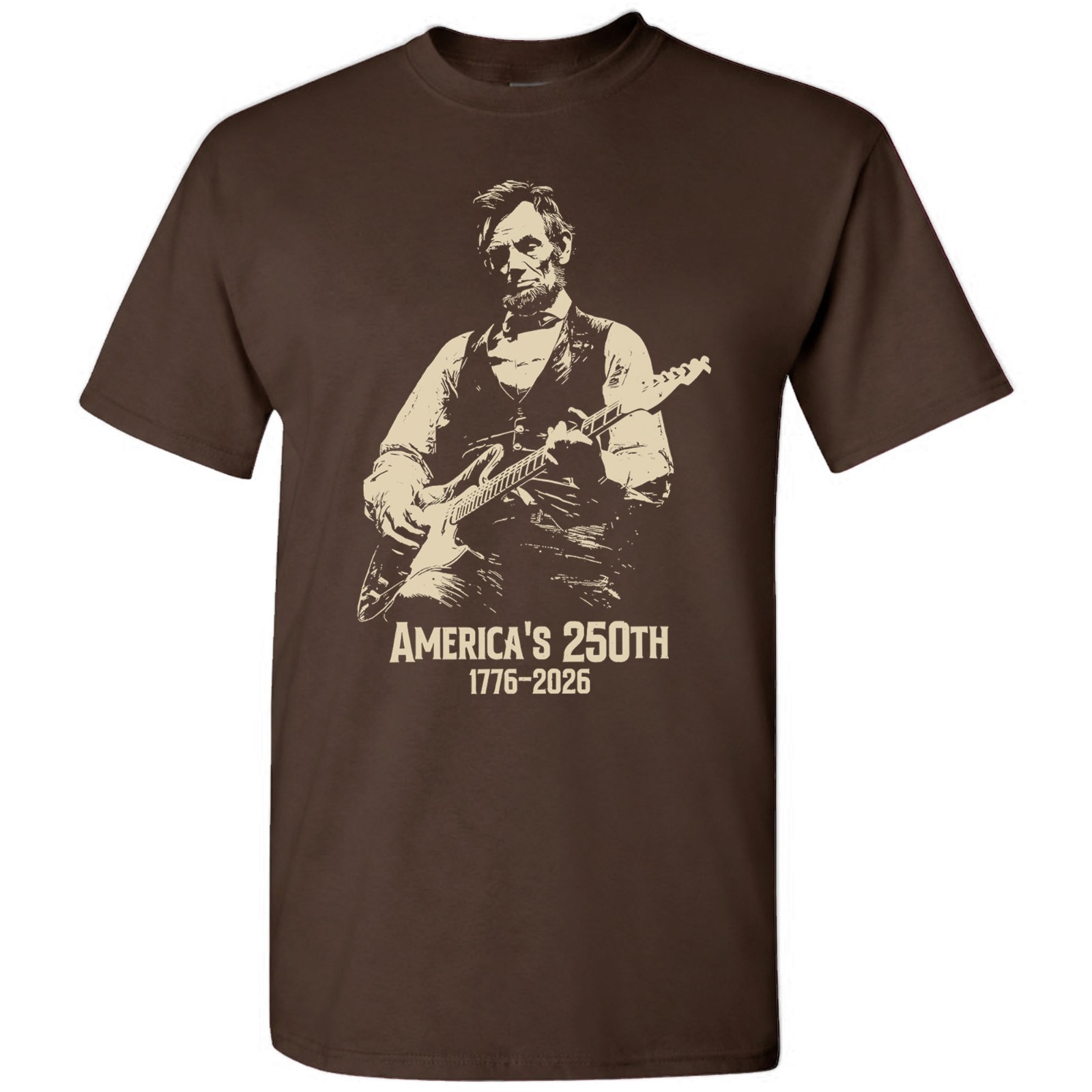 Abraham Lincoln Playing Guitar 4th July T-shirt America’s 250th Birthday Vintage