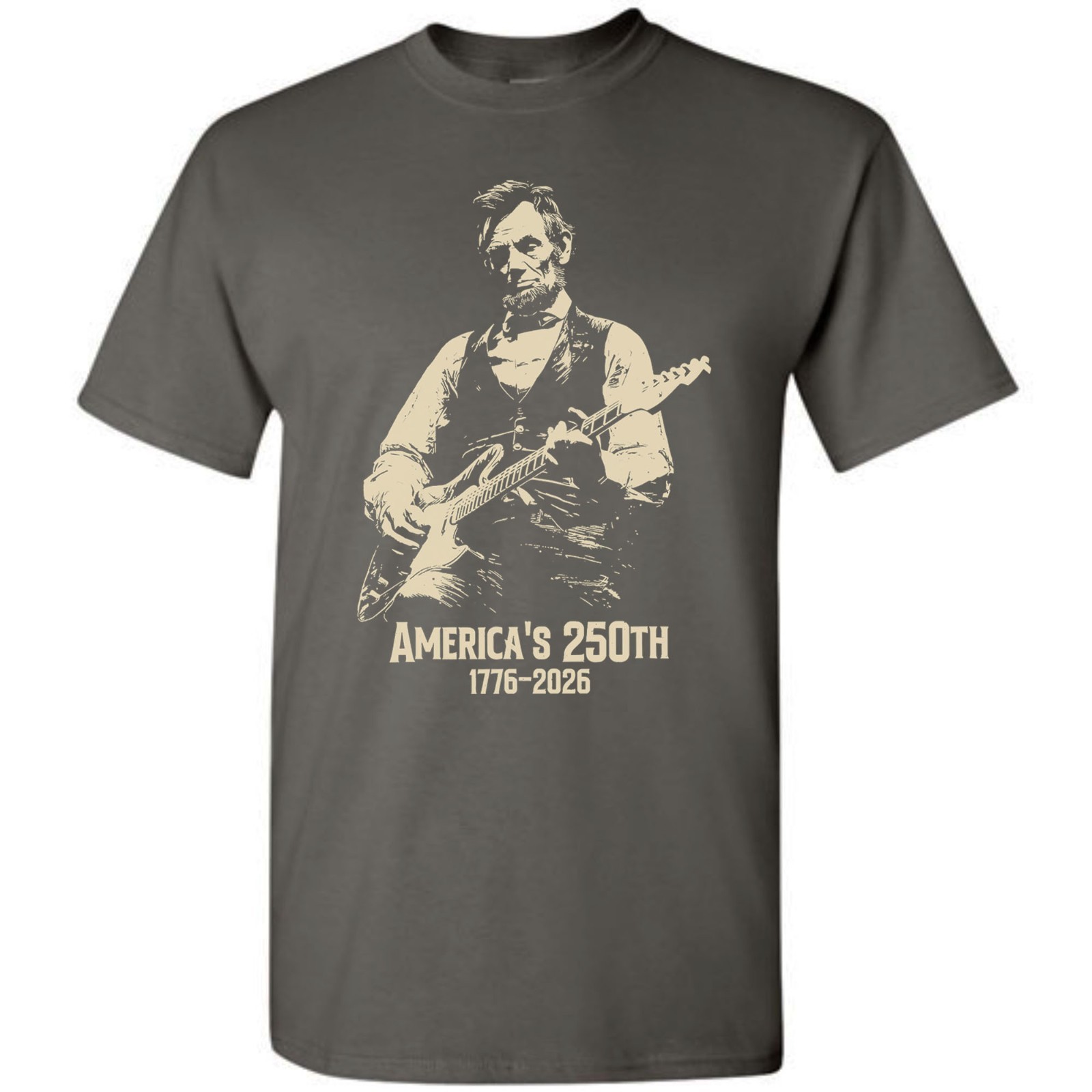 Abraham Lincoln Playing Guitar 4th July T-shirt America’s 250th Birthday Vintage
