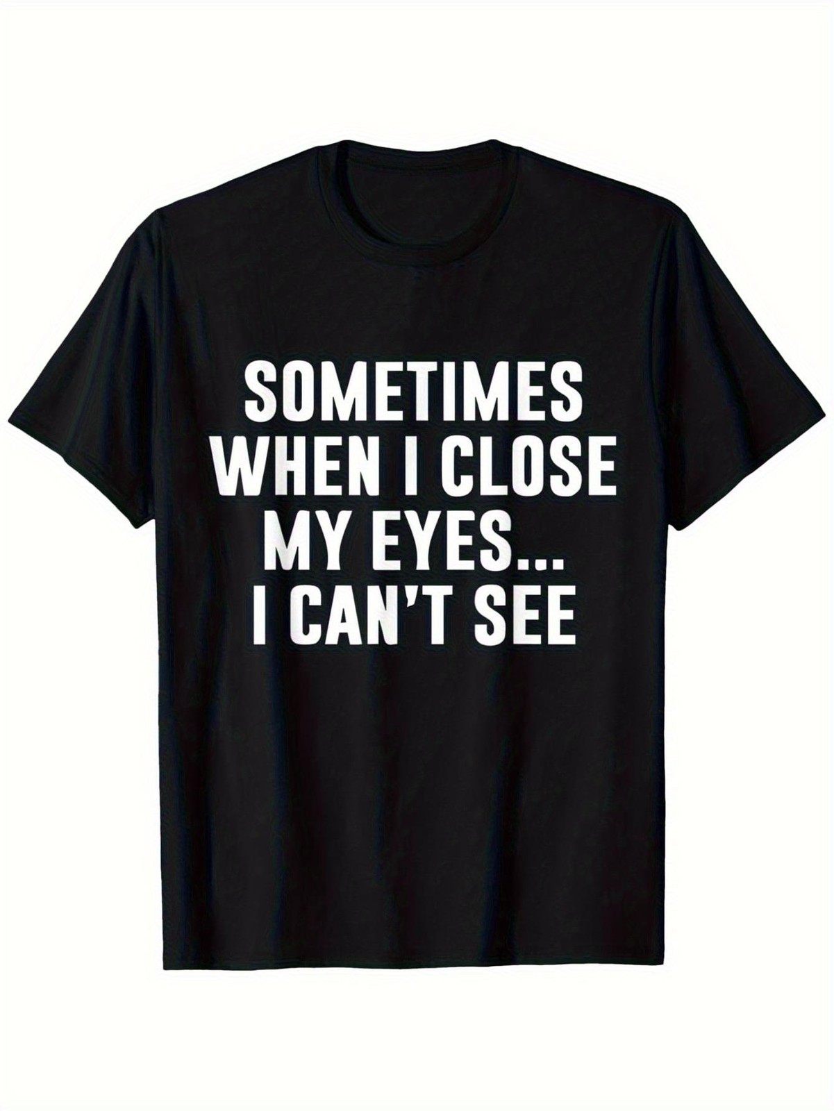 Funny Graphic Print T-Shirt Casual Humor Meme Streetwear Unisex Style Tee